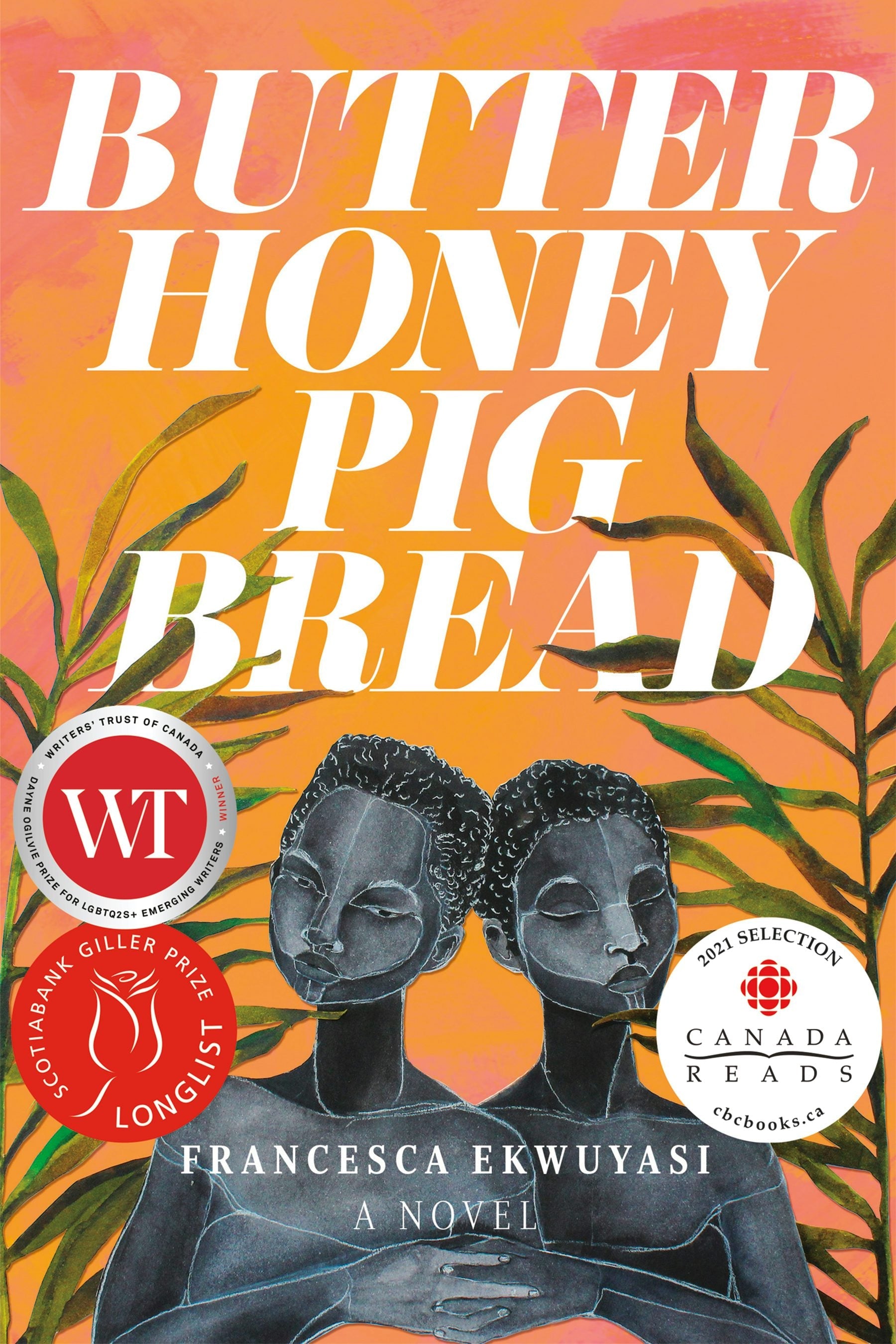 Book cover image for Butter Honey Pig Bread ISBN: 9781551528243